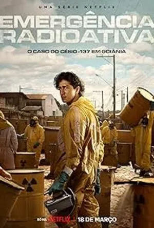 Radioactive Emergency 2026 Season 1 Hindi Audio [ALL EPISODES] HD Poster Download - filmyfly