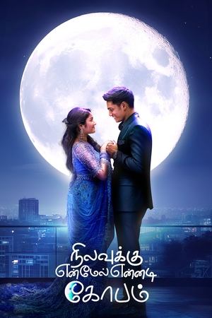 Nilavuku En Mel Ennadi Kobam (2025) Hindi (MULTI AUDIO) – – HD Poster Download - filmyfly